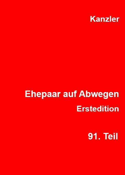 Ehepaar auf Abwegen, 91. Teil, 